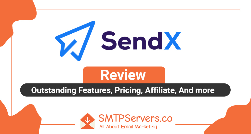 SendX Review: Feature Image